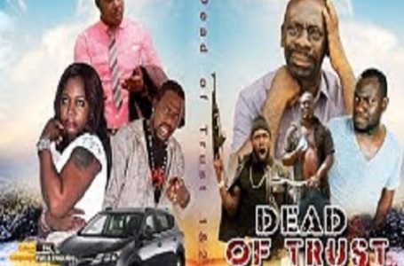 Dead of Trust Season 1 Latest Ghanaian movie 2017